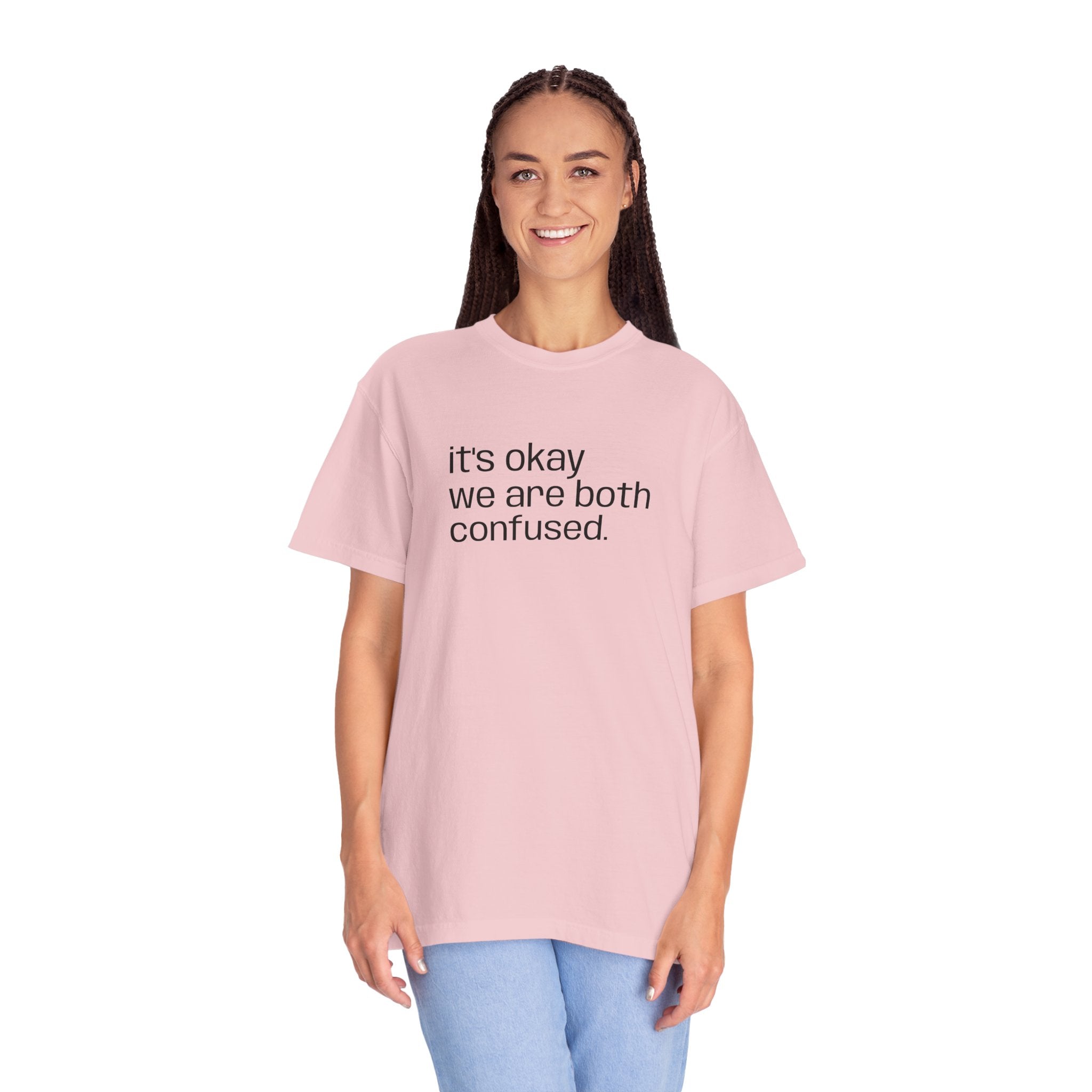 "we're both confused" Unisex T-shirt