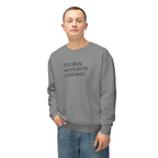 "we're both confused" Funny Unisex Sweatshirt