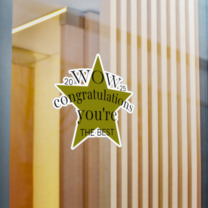 Congratulations Star Kiss-Cut Vinyl Decal - "Wow You're The Best"
