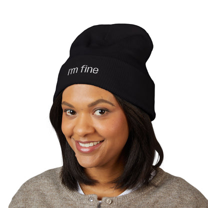"I'm fine" Unisex Cute Beanie
