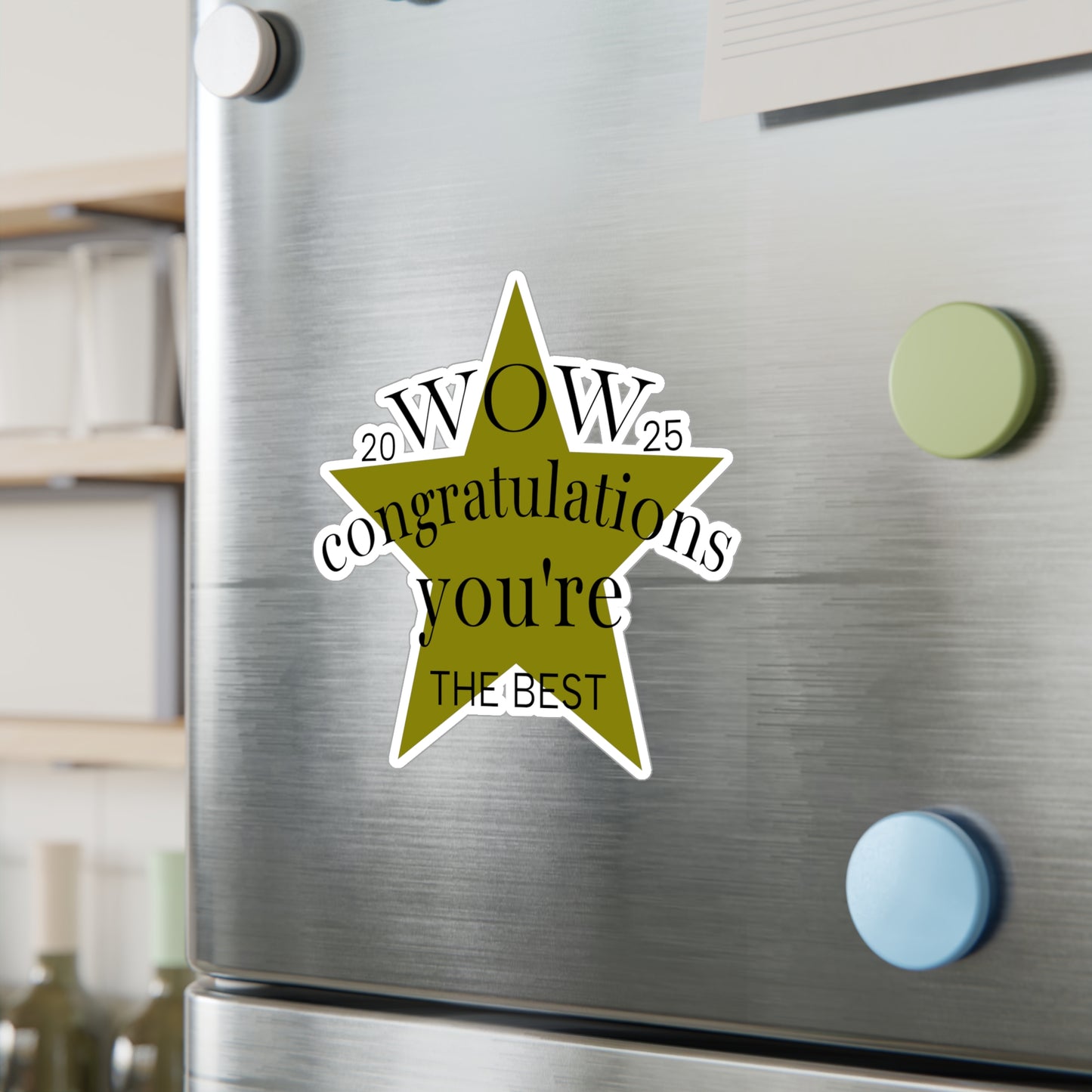 Congratulations Star Kiss-Cut Vinyl Decal - "Wow You're The Best"