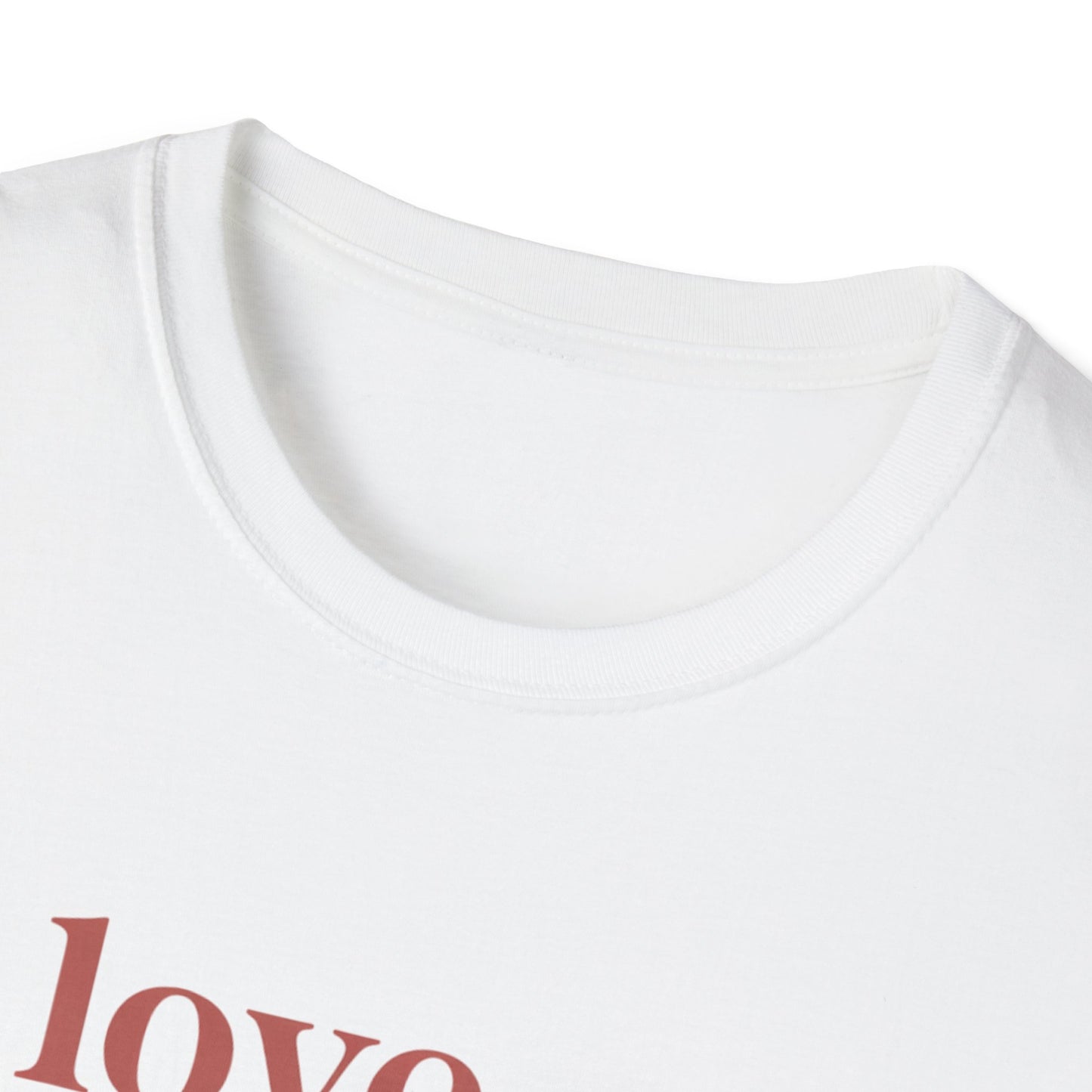 Love Looks Good On You T-Shirt