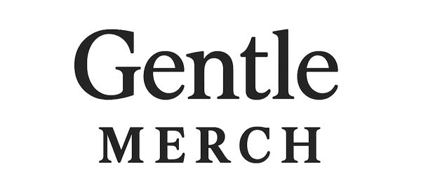 Gentle Merch